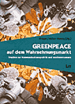 Greenpeace auf dem Wahrnehmungsmarkt - Link zum Lit Verlag